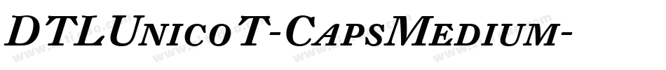 DTLUnicoT-CapsMedium字体转换
