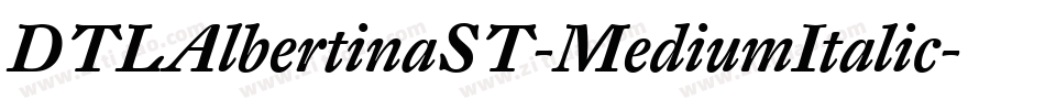 DTLAlbertinaST-MediumItalic字体转换