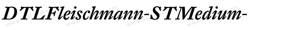 DTLFleischmann-STMedium字体转换
