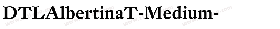 DTLAlbertinaT-Medium字体转换