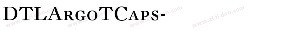 DTLArgoTCaps字体转换