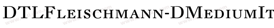 DTLFleischmann-DMediumItCaps字体转换