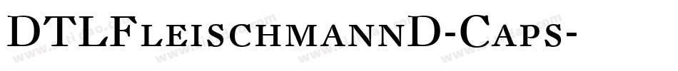 DTLFleischmannD-Caps字体转换