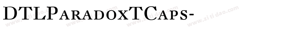 DTLParadoxTCaps字体转换