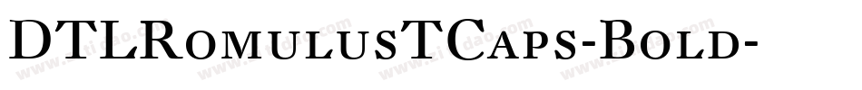 DTLRomulusTCaps-Bold字体转换