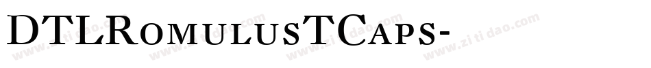 DTLRomulusTCaps字体转换