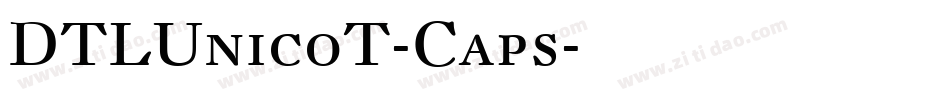 DTLUnicoT-Caps字体转换