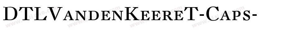 DTLVandenKeereT-Caps字体转换