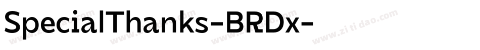 SpecialThanks-BRDx字体转换