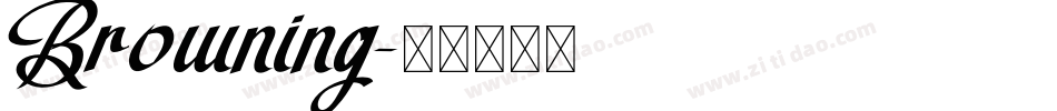 Browning字体转换