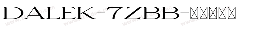 Dalek-7ZBB字体转换