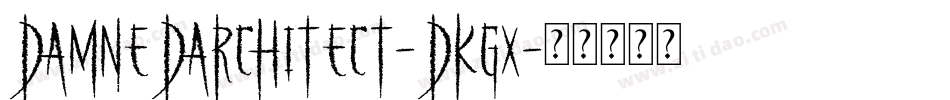 DamnedArchitect-dKgx字体转换