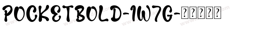 PocketBold-1w7g字体转换