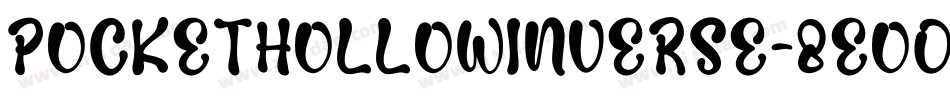 PocketHollowInverse-8Eo0字体转换