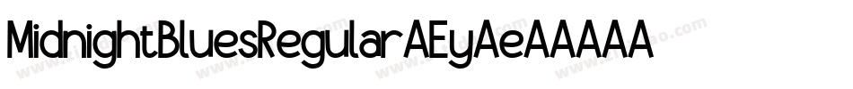 MidnightBluesRegular-Ey3e字体转换