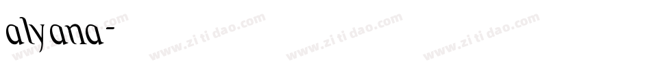 alyana字体转换
