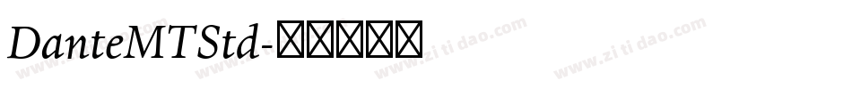 DanteMTStd字体转换