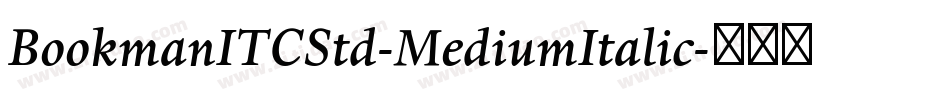 BookmanITCStd-MediumItalic字体转换