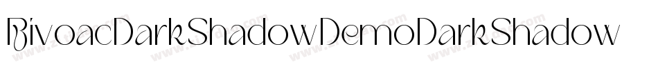 BivoacDarkShadowDemoDarkShadow-BWL4x字体转换