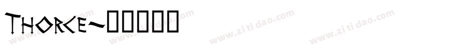 Thorce字体转换