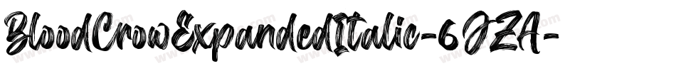 BloodCrowExpandedItalic-6JZA字体转换