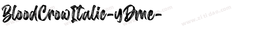 BloodCrowItalic-yDme字体转换