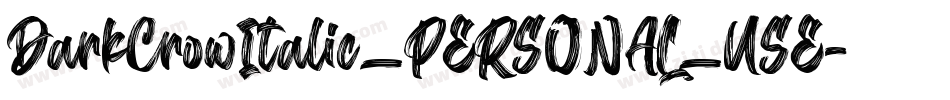 DarkCrowItalic_PERSONAL_USE字体转换
