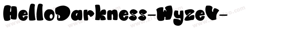 HelloDarkness-WyzeV字体转换