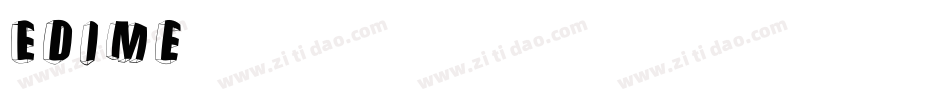 Edime字体转换