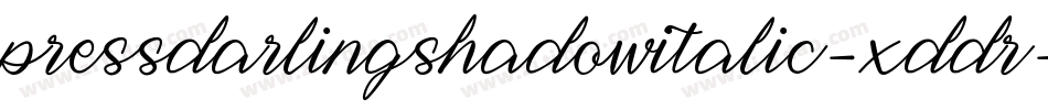 PressDarlingShadowItalic-xDDr字体转换