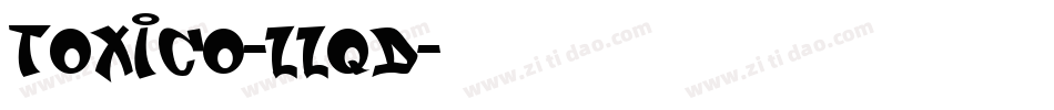Toxico-LLqD字体转换