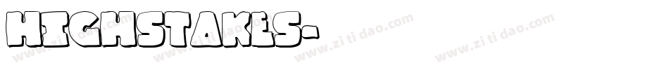 Highstakes字体转换