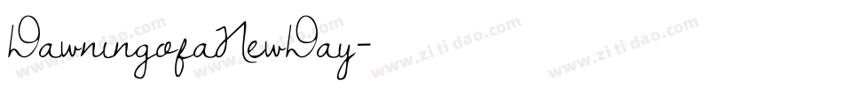 DawningofaNewDay字体转换