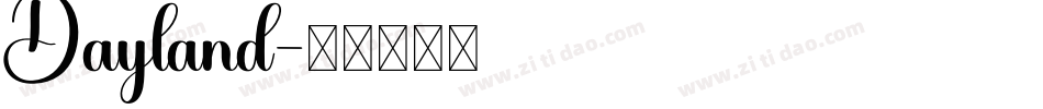 Dayland字体转换
