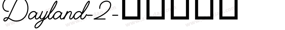 Dayland-2字体转换
