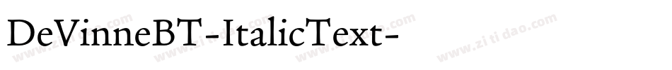 DeVinneBT-ItalicText字体转换