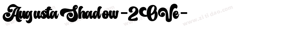 AugustaShadow-2OVe字体转换
