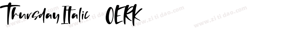 ThursdayItalic-2OERK字体转换