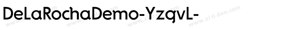 DeLaRochaDemo-YzqvL字体转换