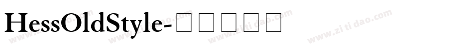 HessOldStyle字体转换