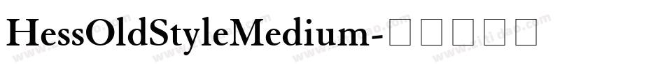 HessOldStyleMedium字体转换