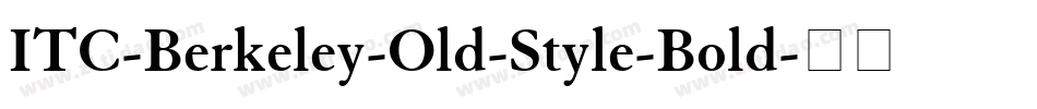 ITC-Berkeley-Old-Style-Bold字体转换