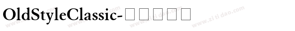 OldStyleClassic字体转换