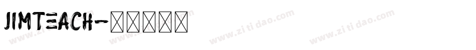 jimteach字体转换