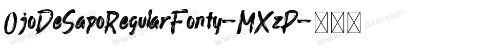 OjoDeSapoRegularFonty-MXzP字体转换