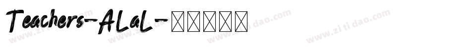 Teachers-ALaL字体转换