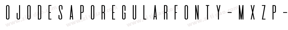 OjoDeSapoRegularFonty-MXzP字体转换