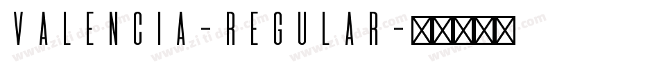 Valencia-Regular字体转换