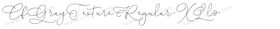 CfGrayTextureRegular-XLl9字体转换