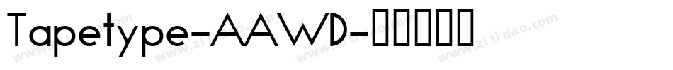 Tapetype-AAWD字体转换